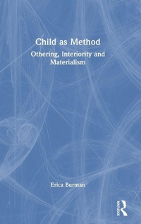 Enlarge image Cover: Child as Method - Routledge