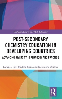 Enlarge image Cover: Post-Secondary Chemistry Education in Developing Countries - Routledge