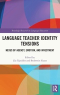 Cover: Language Teacher Identity Tensions - Routledge