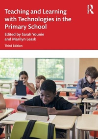 Enlarge image Cover: Teaching and Learning with Technologies in the Primary School - Routledge