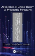 Cover: Application of Group Theory to Symmetric Structures - CRC Press