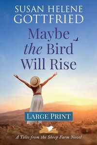 Enlarge image Cover: Maybe the Bird Will Rise (Large Print) - IngramSpark