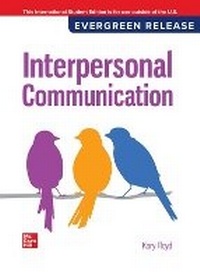 Enlarge image Cover: Interpersonal Communication: 2024 Release ISE - McGraw-Hill Education