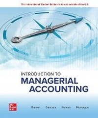 Enlarge image Cover: Introduction to Managerial Accounting: 2024 Release ISE - McGraw-Hill Education