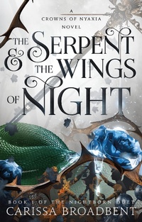 Abbildung von: The Serpent & the Wings of Night - St Martin's Press