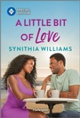 Cover: A Little Bit of Love - Harlequin Special Edition