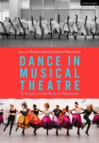 Abbildung von: Dance in Musical Theatre - Methuen Drama