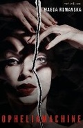 Cover: Opheliamachine - Methuen Drama