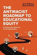 Cover: The Antiracist Roadmap to Educational Equity - Association for Supervision & Curriculum Development