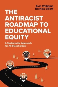 Enlarge image Cover: The Antiracist Roadmap to Educational Equity - Association for Supervision & Curriculum Development