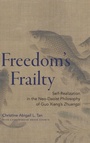 Cover: Freedom's Frailty - State University of New York Press