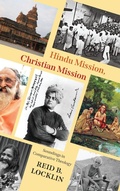 Cover: Hindu Mission, Christian Mission - State University of New York Press