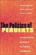 Cover: The Politics of Perverts - New York University Press