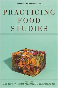 Enlarge image Cover: Practicing Food Studies - New York University Press