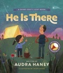 Cover: He Is There - Tyndale Kids
