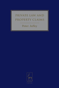 Abbildung von: Private Law and Property Claims - Hart Publishing