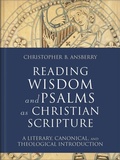 Cover: Reading Wisdom and Psalms as Christian Scripture - Baker Academic, Div of Baker Publishing Group