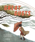 Cover: Great Gusts: Winds of the World and the Science Behind Them - Walker Books Ltd