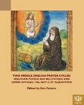 Cover: Two Middle English Prayer Cycles - Medieval Institute Publications