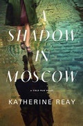 Cover: A Shadow in Moscow - Center Point
