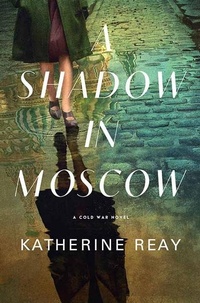 Enlarge image Cover: A Shadow in Moscow - Center Point