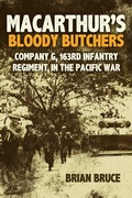 Cover: MacArthur's Bloody Butchers - Casemate Publishers