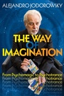 Cover: The Way of Imagination - Park Street Press,U.S.