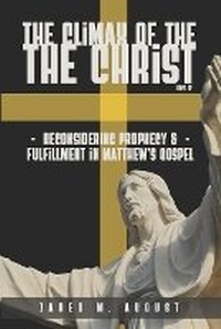 Enlarge image Cover: The Climax of The Christ - Glossahouse