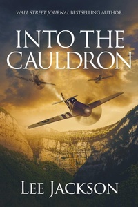 Enlarge image Cover: Into the Cauldron - Severn River Publishing