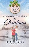 Cover: Cowboy Blind Date Mix-Up for Christmas - JG Press