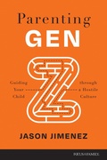 Cover: Parenting Gen Z - Focus on the Family