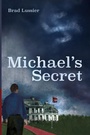 Cover: Michael's Secret - Resource Publications (CA)