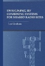 Cover: Designing RF Combining Systems for Shared Radio Sites - Artech House Publishers