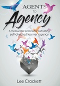 Cover: Agents to Agency - Future Focused Learning Network