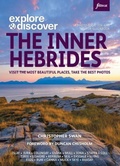 Cover: Explore & Discover: The Inner Hebrides - FotoVue Limited