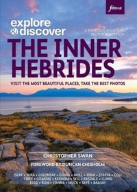Abbildung von: Explore & Discover: The Inner Hebrides - FotoVue Limited