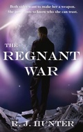 Cover: The Regnant War - Curriculum That Matters, Inc.