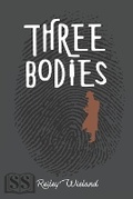 Cover: Three Bodies - Short & Sweet Publishing
