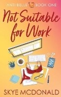 Cover: Not Suitable for Work - Anti-Belle Books