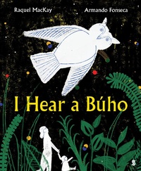 Enlarge image Cover: I Hear a Buho - Scribble UK
