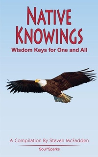 Enlarge image Cover: Native Knowings - Soul*Sparks