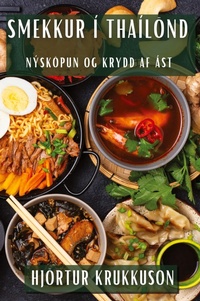 Abbildung von: Smekkur I Thailoend - Hjortur Krukkuson