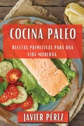 Cover: Cocina Paleo - Javier Perez