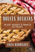 Cover: Dulces Delicias - Lucia Rodriguez
