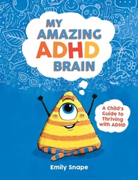 Enlarge image Cover: My Amazing ADHD Brain - Vie