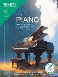 Abbildung von: Trinity College London Piano Exam Pieces Plus Exercises from 2023: Grade 2: Extended Edition - Trinity College London Press