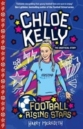 Cover: Football Rising Stars: Chloe Kelly - Sweet Cherry Publishing