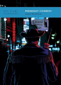 Enlarge image Cover: Midnight Cowboy - BFI Publishing