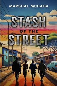Abbildung von: Stash of the street - Carnelian Heart Publishing Ltd