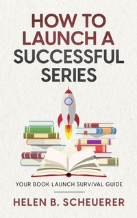 Enlarge image Cover: How To Launch A Successful Series - Alchemy Books
